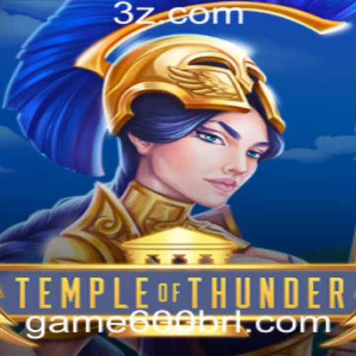 Descubra TempleofThunder: O Jogo Que Está Revolucionando Game600